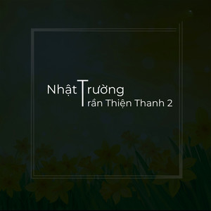 Nhật Trường và Trần Thiện Thanh 2