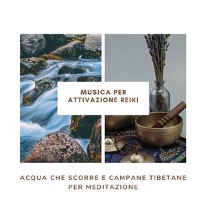 Musica per attivazione reiki