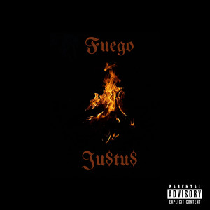 Fuego (Explicit)