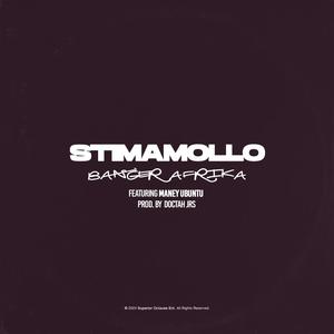 Stimamollo (feat. Maney Ubuntu)