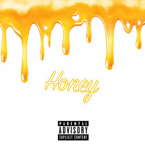 Honey (Explicit)