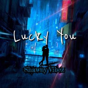 Lucky You