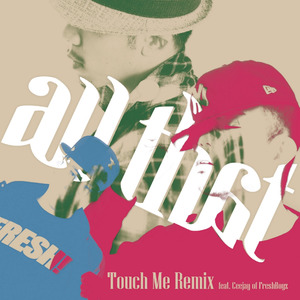 Touch Me Remix (Inst.)