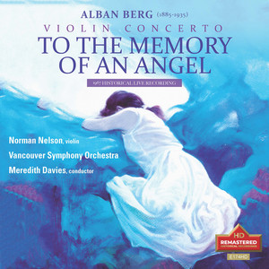 TO THE MEMORY OF AN ANGEL, Violin Concerto, Alban Berg - Allegro (Cadenza) Adagio (Chorale Variations) (1967 Historical live recording)