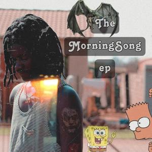 The MorningSong EP