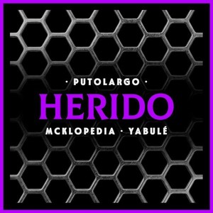 Herido (Explicit)