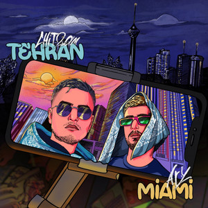 Tehran Miami