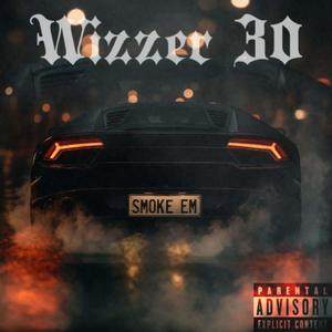 Smoke Em (Explicit)