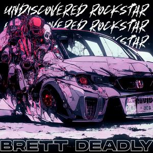 Undiscovered Rockstar (Explicit)