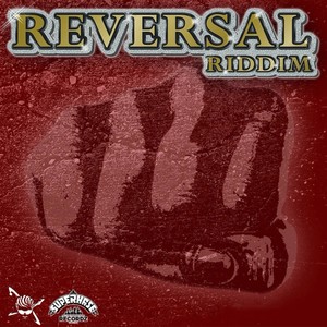 REVERSAL RIDDIM