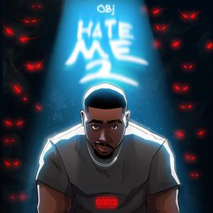 Hate Me 2 (Explicit)