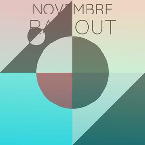 Novembre Rainout