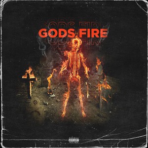 God's Fire (Explicit)