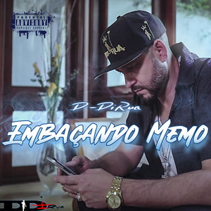 Embaçando Memo (Explicit)