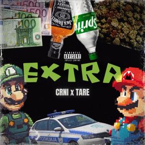 Extra (feat. Crni) [Explicit]