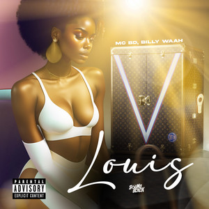 Louis (Explicit)