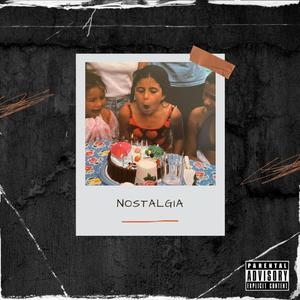 Nostalgia (Way Back) [Explicit]