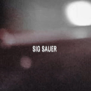 Sig Sauer (Explicit)