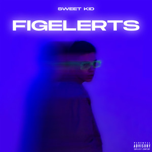 FIGELERTS (Explicit)