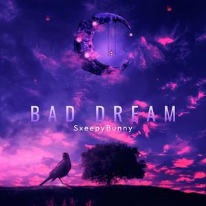 Bad Dream (feat. Luh Acwa)