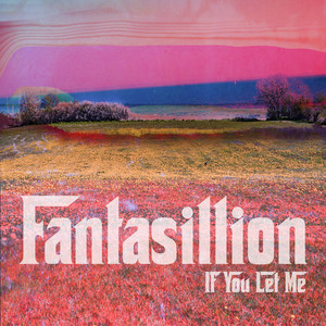 If You Let Me