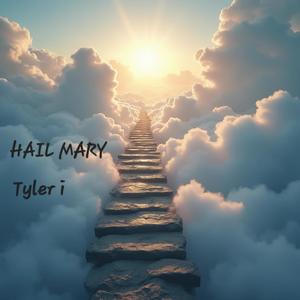 HAIL MARY (Explicit)