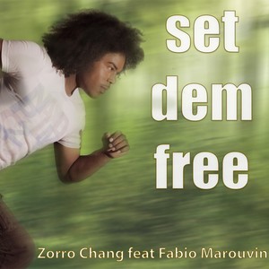 Set Dem Free