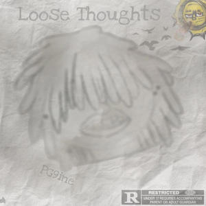 LOOSE THOUGHTS (Explicit)