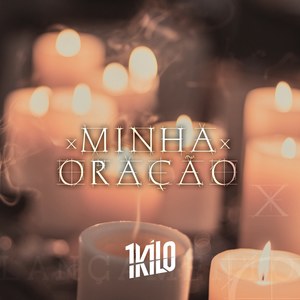 Minha Oração (Explicit)