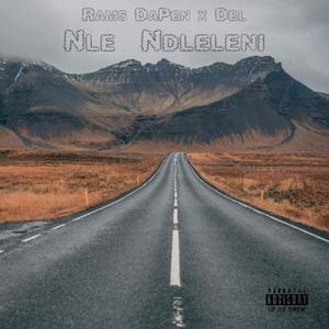 Nle Ndleleni (On The Road) (feat. Del) (Explicit)
