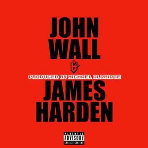 John Wall & James Harden (Explicit)