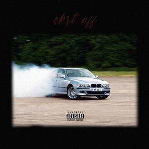 Skrt Off (Explicit)