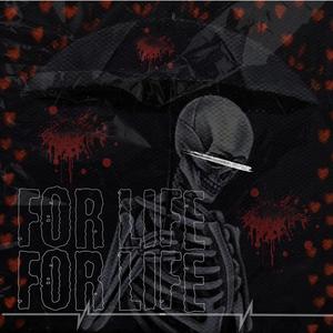 For Life (feat. Nolimitritch) [Explicit]