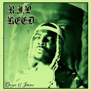 R.I.P KEED (feat. J Mac) [Explicit]