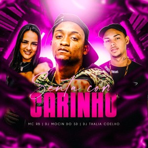 SENTA COM CARINHO (Explicit)