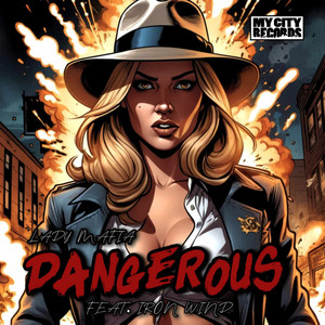 Dangerous (Explicit)