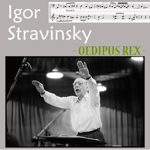 Stravinsky: Oedipus rex