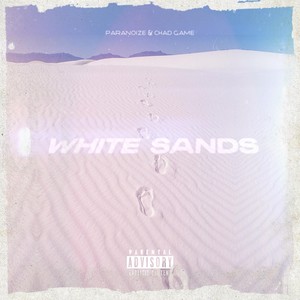 White Sands (Explicit)