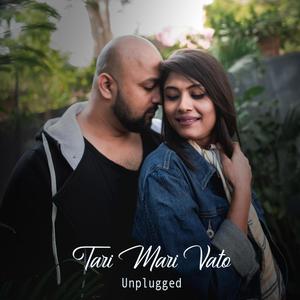 Tari Mari Vato (Unplugged)