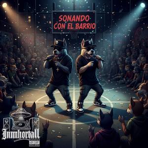 Sonando con el barrio (feat. Stilo (Línea enferma)) (Explicit)