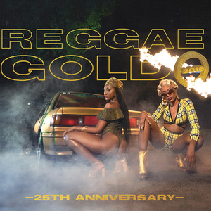 Reggae Gold 2018: 25th Anniversary (Explicit)