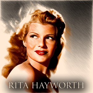 Rita Hayworth (20 Recordings Remastered)