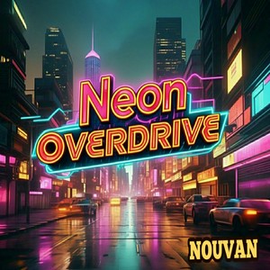 Neon overdrive