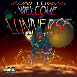 Welcome To My Luniverse (Explicit)