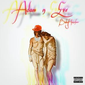 Adam & Eve (Explicit)