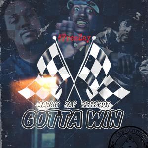 Gotta Win (Explicit)