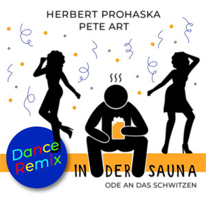 In Der Sauna (Ode an Das Schwitzen) (Dance Remix)