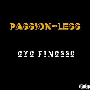 passionless (Explicit)