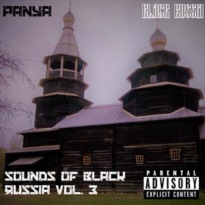 Sounds Of Black Russia, Vol. 3 (Explicit)