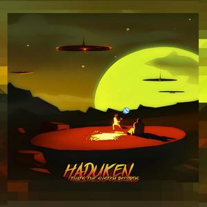 Haduken (Explicit)